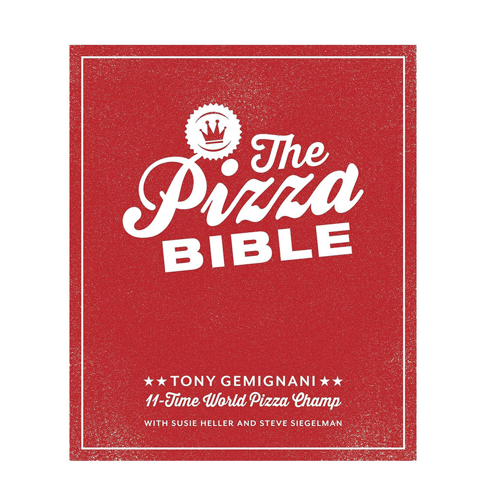 The Pizza Bible Tony Gemignani Cookbook